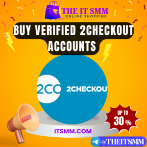 buy verified 2Checkout accounts