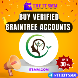 buy verified Braintree accounts