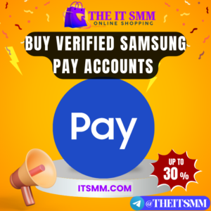 buy verified Samsung Pay Accounts