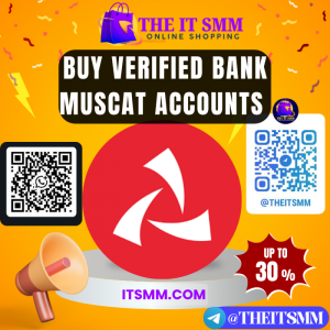 Buy Verified Bank Muscat Accounts